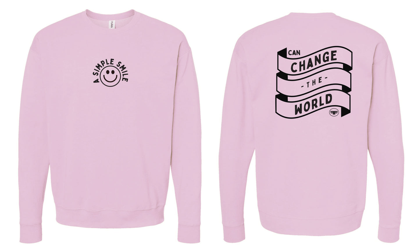 Smile Can Change The World Pink Crew Sweatshirt