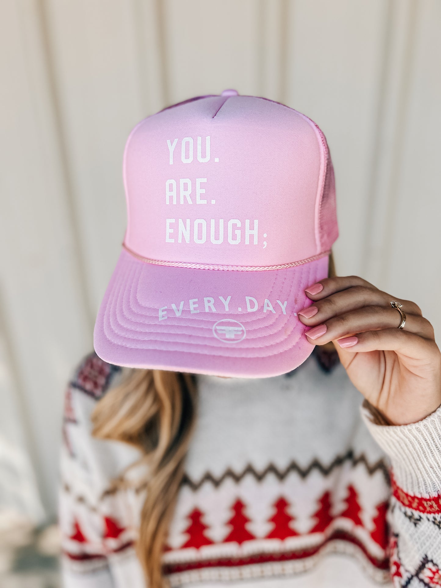 You Are Enough Pink Trucker Hat