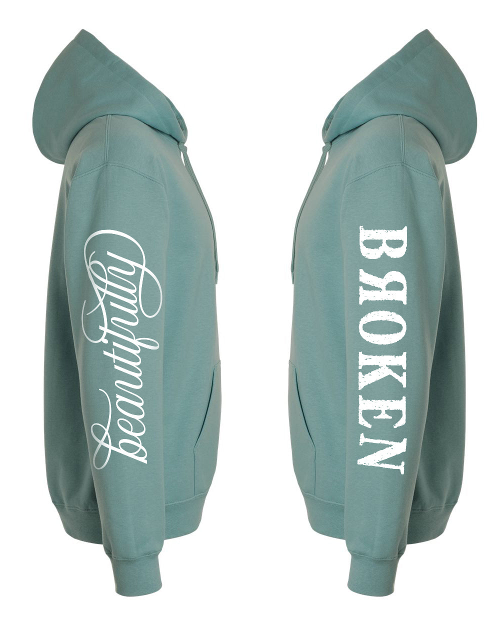 Beautifully Broken Sage Hoodie